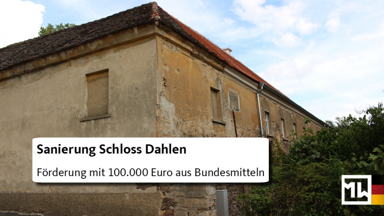 Bundesförderung Schloss Dahlen